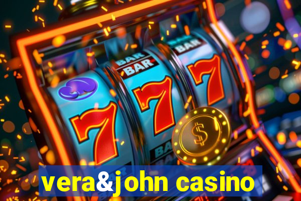 vera&john casino