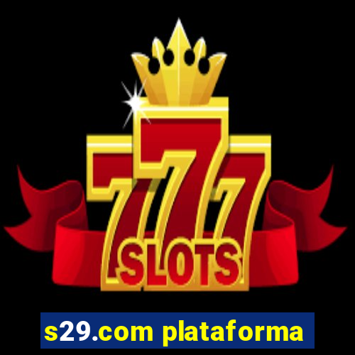 s29.com plataforma