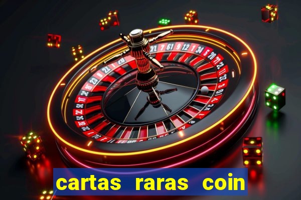 cartas raras coin master 2024