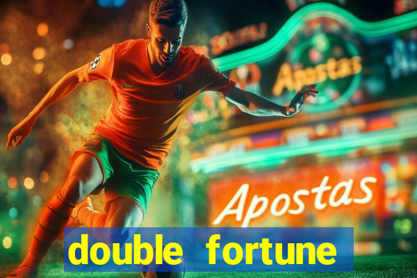 double fortune minutos pagantes