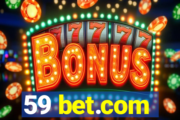 59 bet.com