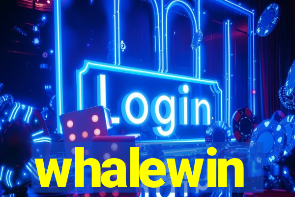 whalewin