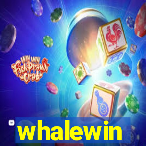 whalewin