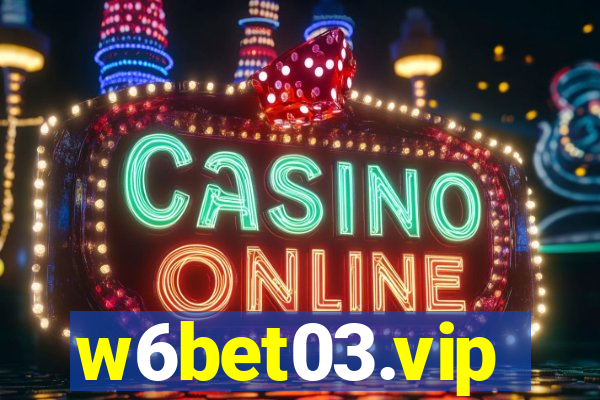 w6bet03.vip