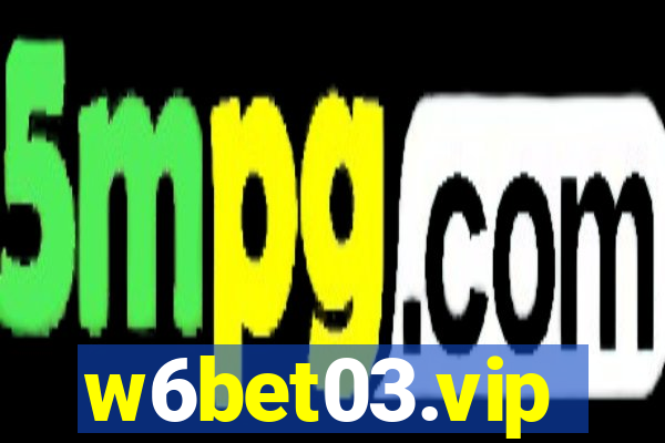 w6bet03.vip