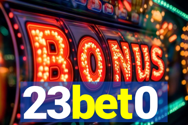 23bet0