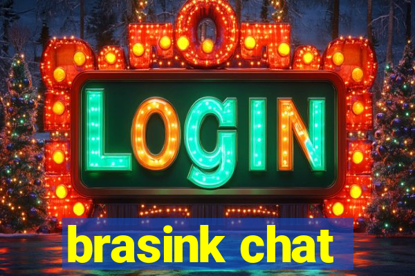 brasink chat