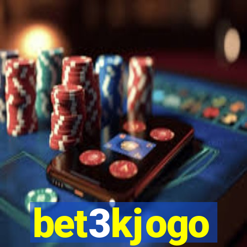 bet3kjogo