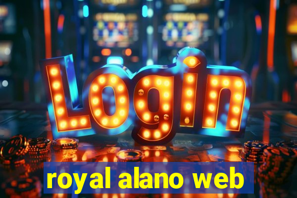 royal alano web