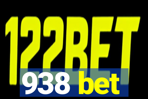 938 bet