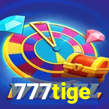 777tige