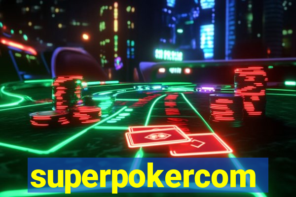 superpokercom