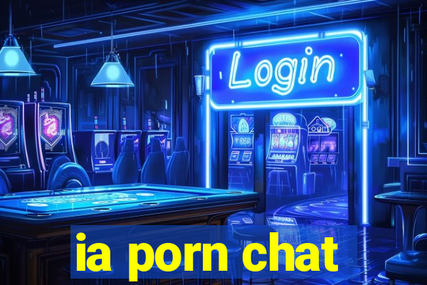 ia porn chat