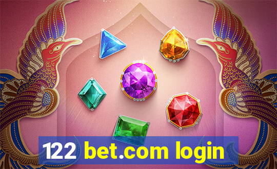 122 bet.com login