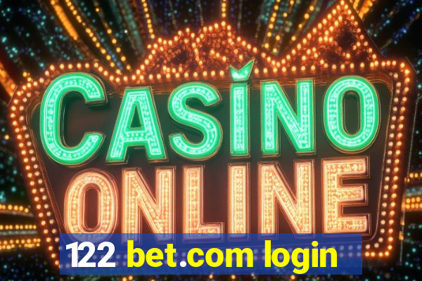 122 bet.com login