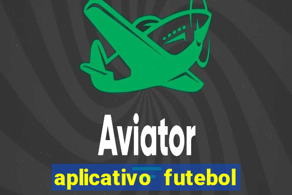 aplicativo futebol da hora 3.3