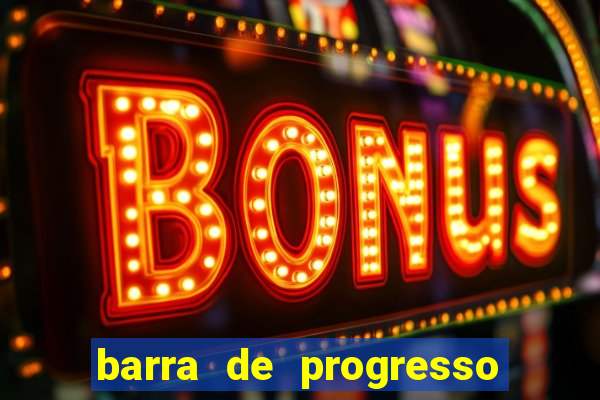 barra de progresso 99 blaze o que significa