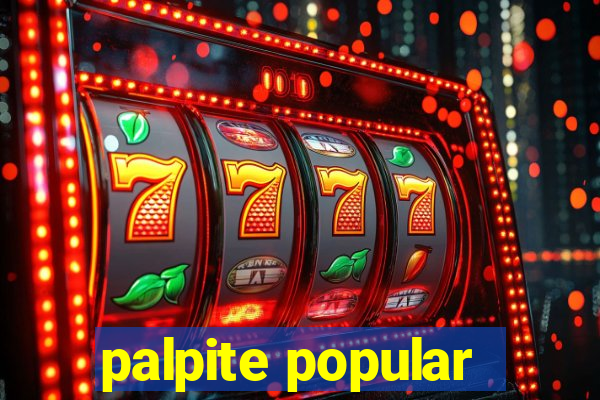 palpite popular