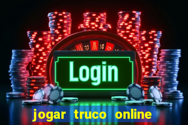 jogar truco online valendo dinheiro