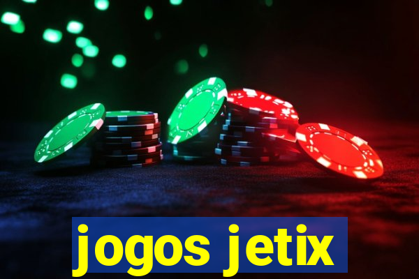 jogos jetix