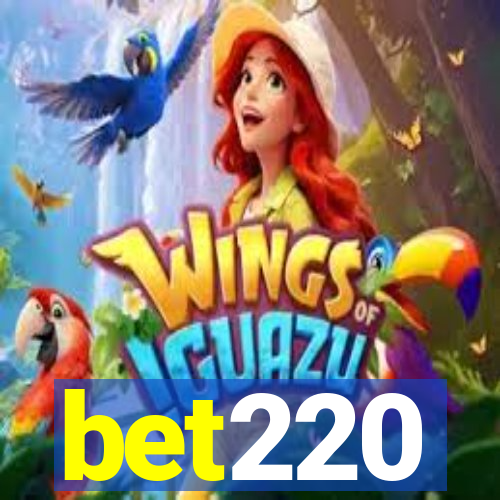 bet220