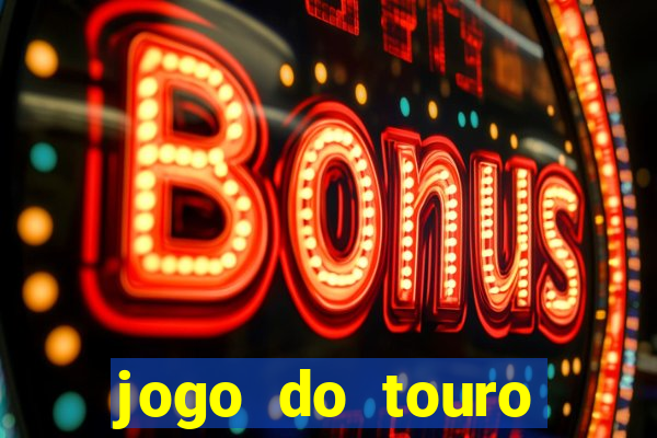 jogo do touro fortune gratis