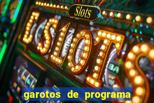 garotos de programa de feira de santana