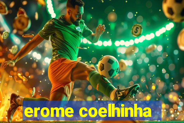 erome coelhinha