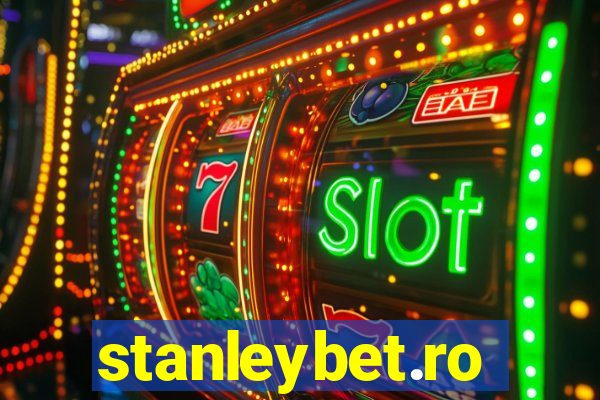 stanleybet.ro