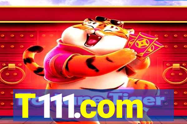 T111.com