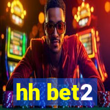 hh bet2