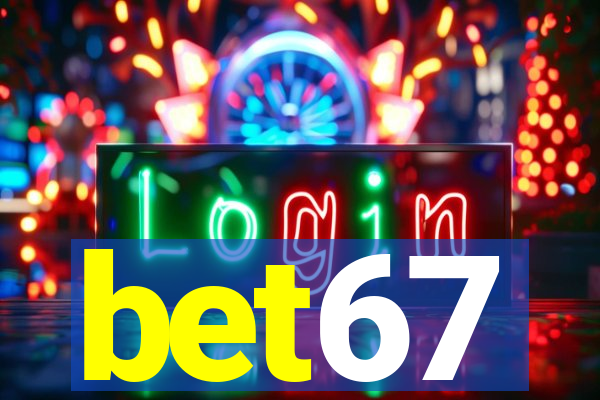 bet67