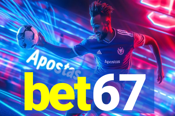 bet67