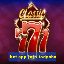 bet app jojo todynho