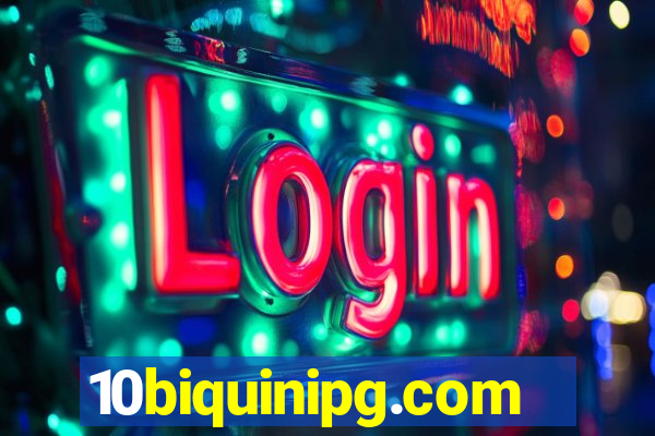 10biquinipg.com