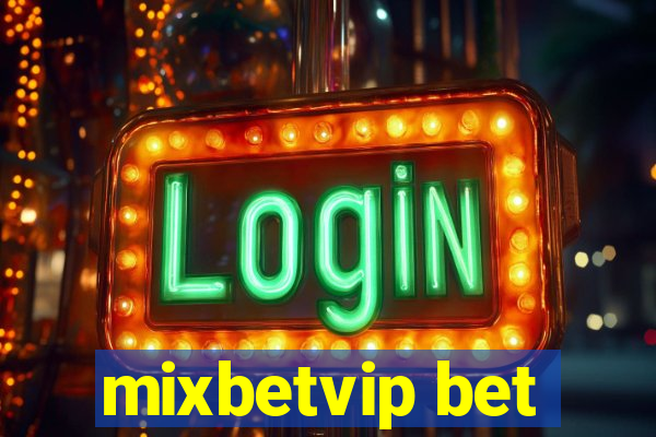 mixbetvip bet