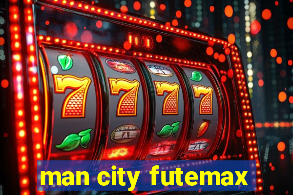 man city futemax