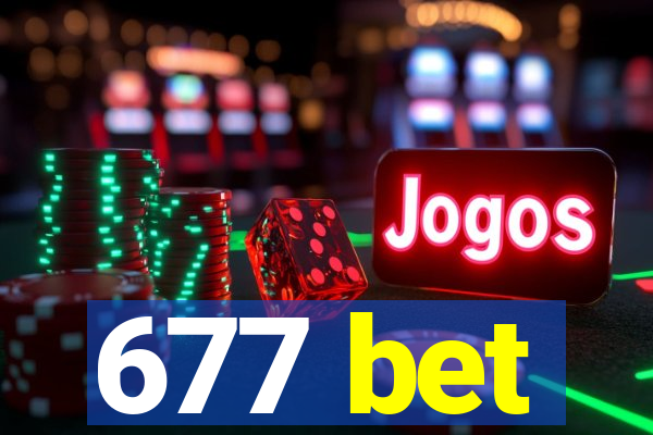 677 bet