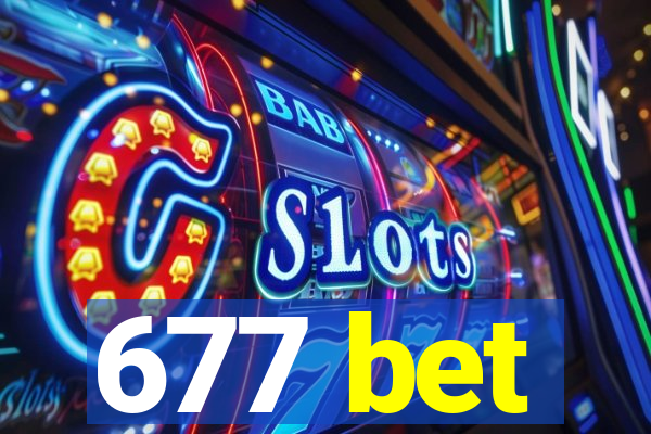 677 bet