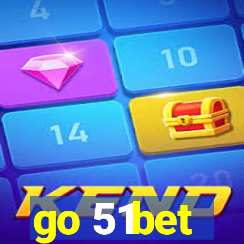 go 51bet