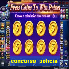 concurso policia civil bahia