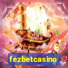 fezbetcasino