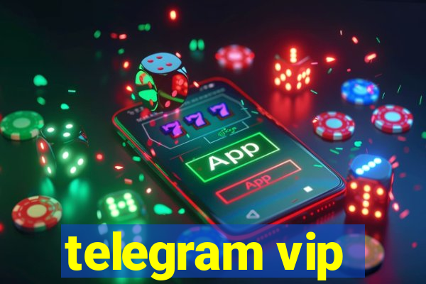 telegram vip