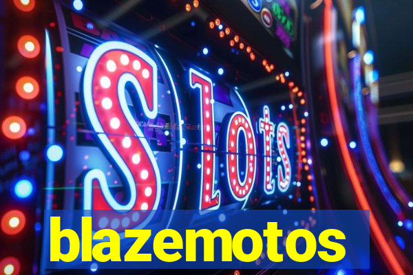 blazemotos