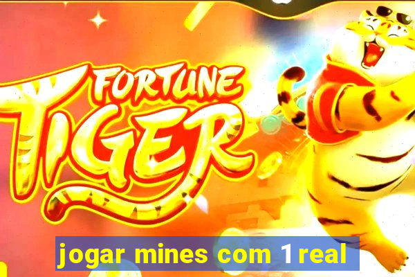 jogar mines com 1 real