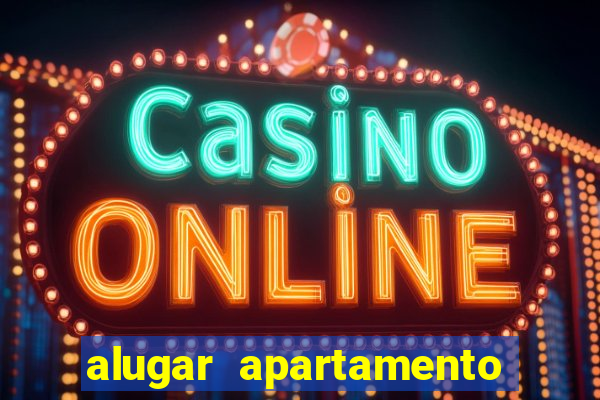 alugar apartamento mobiliado porto alegre