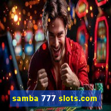 samba 777 slots.com