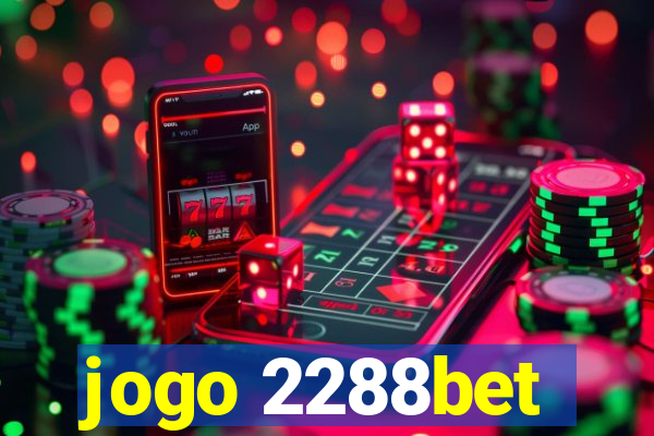 jogo 2288bet