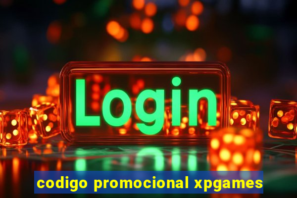 codigo promocional xpgames