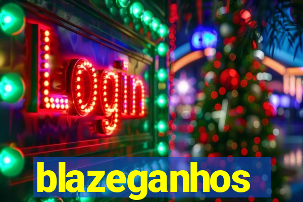 blazeganhos